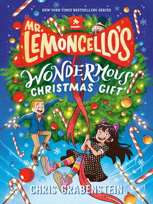cover image of Mr. Lemoncello's Wondermous Christmas Gift
